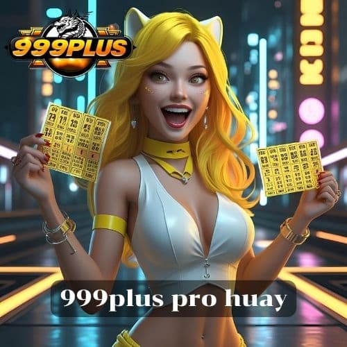 999plus pro huay