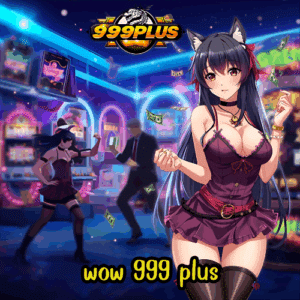 wow 999 plus